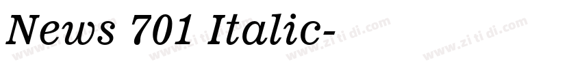 News 701 Italic字体转换